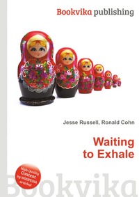 Jesse Russel - «Waiting to Exhale»