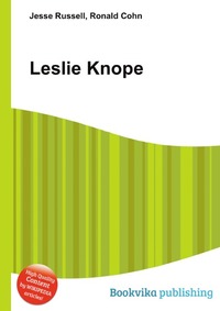 Jesse Russel - «Leslie Knope»