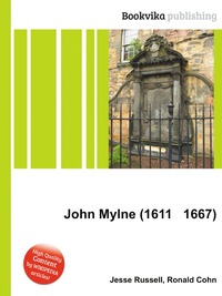 John Mylne (1611 1667)