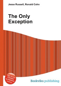 Jesse Russel - «The Only Exception»