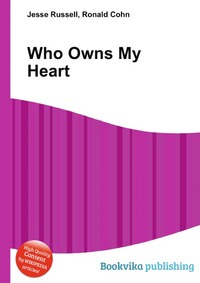 Jesse Russel - «Who Owns My Heart»