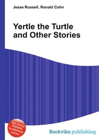 Jesse Russel - «Yertle the Turtle and Other Stories»