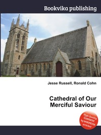 Cathedral of Our Merciful Saviour
