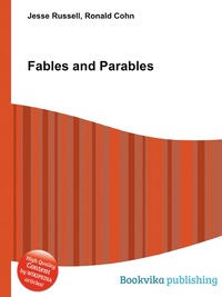 Jesse Russel - «Fables and Parables»