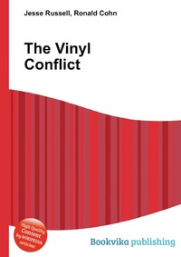 Jesse Russel - «The Vinyl Conflict»