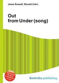 Jesse Russel - «Out from Under (song)»