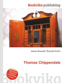 Jesse Russel - «Thomas Chippendale»