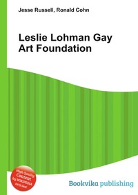 Jesse Russel - «Leslie Lohman Gay Art Foundation»