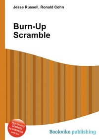 Jesse Russel - «Burn-Up Scramble»