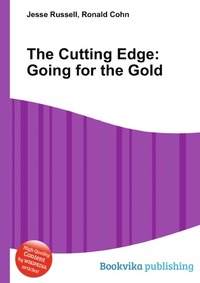 Jesse Russel - «The Cutting Edge: Going for the Gold»