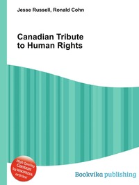 Jesse Russel - «Canadian Tribute to Human Rights»