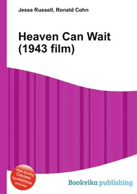Jesse Russel - «Heaven Can Wait (1943 film)»