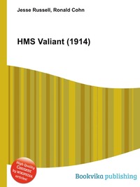 Jesse Russel - «HMS Valiant (1914)»