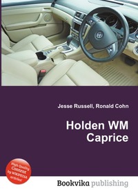Jesse Russel - «Holden WM Caprice»