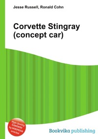 Jesse Russel - «Corvette Stingray (concept car)»