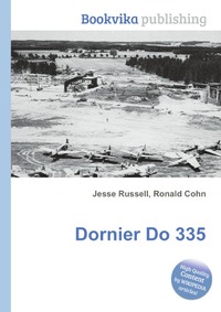 Jesse Russel - «Dornier Do 335»