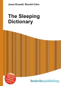 Jesse Russel - «The Sleeping Dictionary»