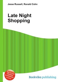 Jesse Russel - «Late Night Shopping»