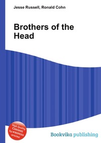 Jesse Russel - «Brothers of the Head»
