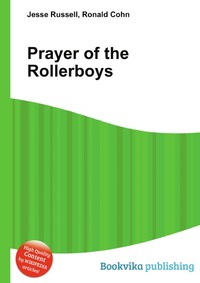 Prayer of the Rollerboys