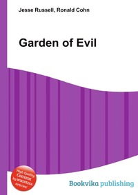 Jesse Russel - «Garden of Evil»