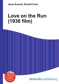 Jesse Russel - «Love on the Run (1936 film)»
