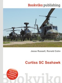 Jesse Russel - «Curtiss SC Seahawk»