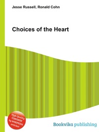 Jesse Russel - «Choices of the Heart»