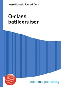 Jesse Russel - «O-class battlecruiser»