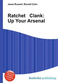 Jesse Russel - «Ratchet & Clank: Up Your Arsenal»