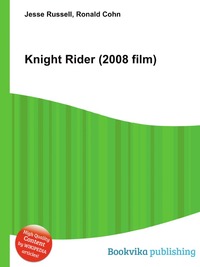 Jesse Russel - «Knight Rider (2008 film)»