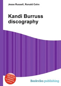 Jesse Russel - «Kandi Burruss discography»