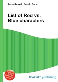 Jesse Russel - «List of Red vs. Blue characters»