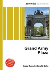 Jesse Russel - «Grand Army Plaza»