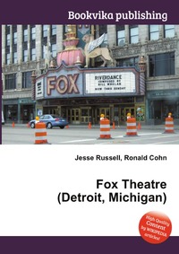 Fox Theatre (Detroit, Michigan)