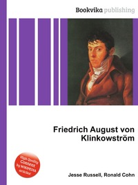 Friedrich August von Klinkowstrom