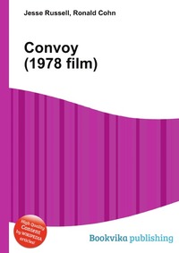 Jesse Russel - «Convoy (1978 film)»