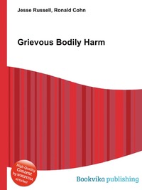Jesse Russel - «Grievous Bodily Harm»