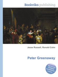 Jesse Russel - «Peter Greenaway»
