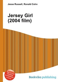Jesse Russel - «Jersey Girl (2004 film)»