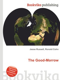 Jesse Russel - «The Good-Morrow»