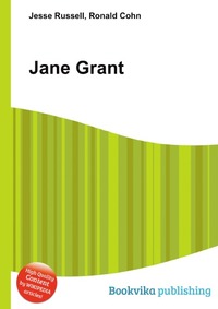 Jesse Russel - «Jane Grant»