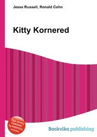 Jesse Russel - «Kitty Kornered»