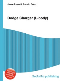 Jesse Russel - «Dodge Charger (L-body)»
