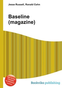 Jesse Russel - «Baseline (magazine)»