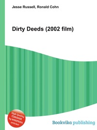 Jesse Russel - «Dirty Deeds (2002 film)»