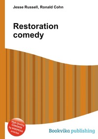 Jesse Russel - «Restoration comedy»