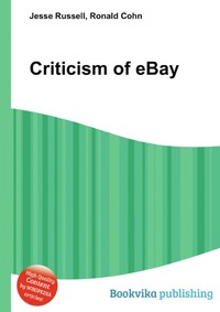 Jesse Russel - «Criticism of eBay»