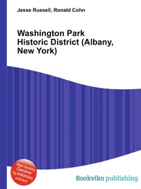 Jesse Russel - «Washington Park Historic District (Albany, New York)»