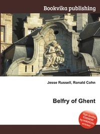Jesse Russel - «Belfry of Ghent»
